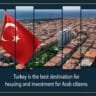 Why is Turkey the Best Destination for Residence and Investment